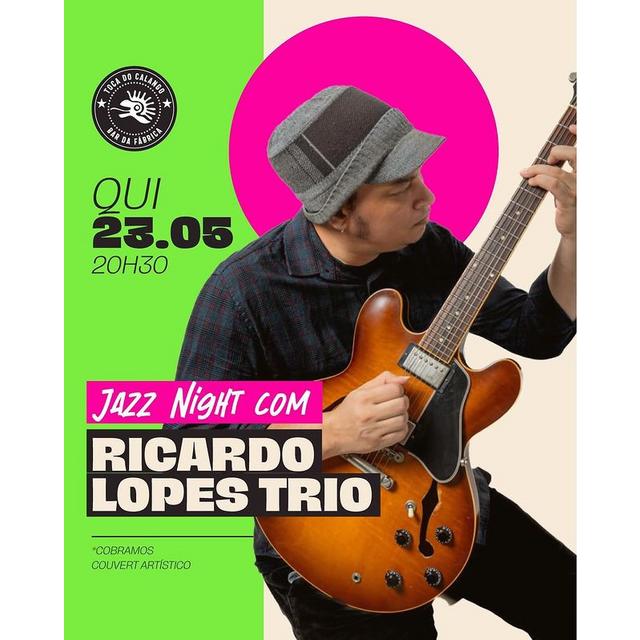 Jazz Night com Ricardo Lopes Trio