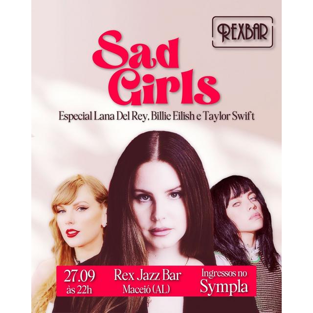 Sad Girls