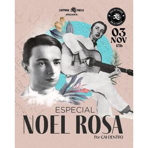 Especial Noel Rosa