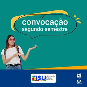 Ufal publica 2ª convocação para aprovados no segundo semestre do Sisu 2024