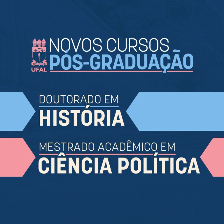 Ufal ganha dois novos cursos de pós-graduação nas áreas de ciências humanas e sociais